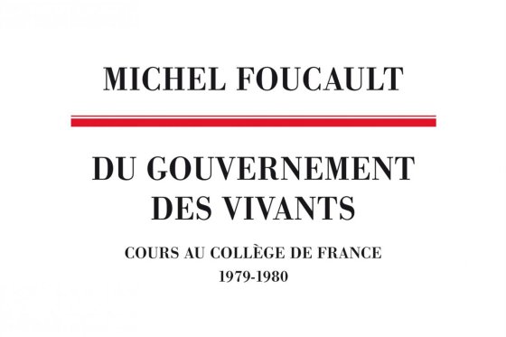 Du Gouvernement des vivants de Michel Foucault aux Éditions du Seuil