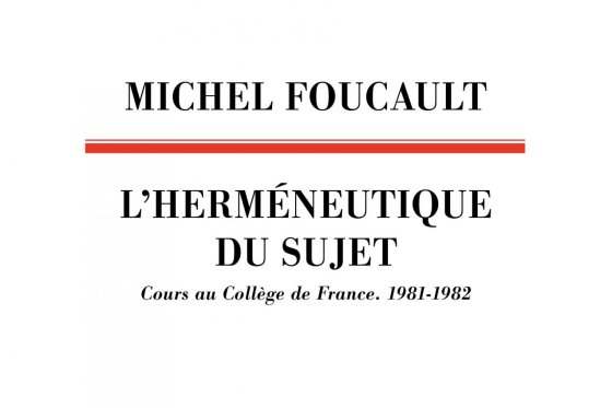 L'Herméneutique du sujet. Cours au Collège de France (1981-1982) de Michel Foucault aux Éditions du Seuil