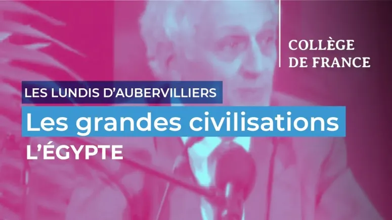 Les grandes civilisations - Nicolas Grimal