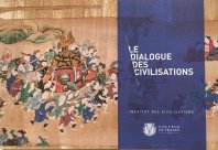 Le dialogue des civilisations