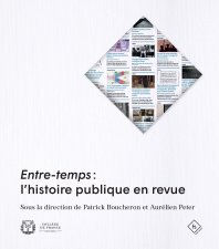 Entre-temps : l'histoire publique en revue