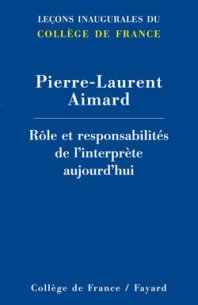 Rôle et responsabilités de l'interprète aujourd'hui