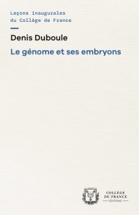 Le génome et ses embryons