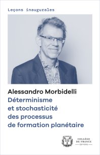 Déterminisme et stochasticité des processus de formation planétaire