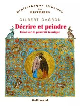 Cover of Gilbert Dagron's book Describing and painting