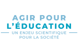 Agir pour l'éducation - A scientific challenge for society (logo)