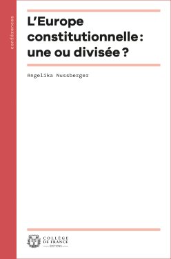 Couverture de l'édition imprimée de la conférence "L’Europe-constitutionnelle : une ou divisée ?" d'Angelika Nussberger