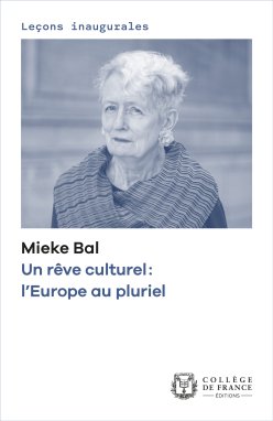Couverture de l'édition numérique de la leçon inaugurale de la Pr Mieke Bal