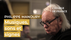 Philippe Manoury - Musiques, sons et signes