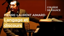 Pierre-Laurent Aimard - Langage et discours