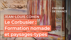 Jean-Louis Cohen - Le Corbusier