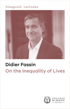 Cover of the digital edition of Didier Fassin's opening lecture "On the Inequality of Lives"