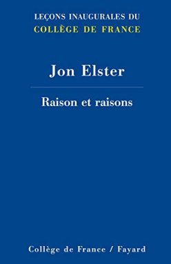 Couverture de l'édition imprimée de la leçon inaugurale du Pr Jon Elster