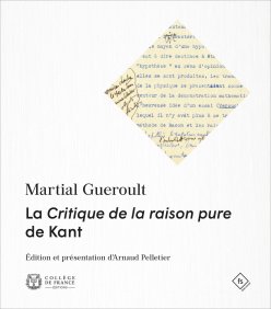 Couverture de l'édition imprimée de l'ouvrage "La Critique de la raison pure de Kant" de Martial Gueroult