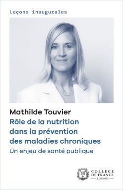 Cover of the digital edition of Pr Mathilde Touvier's opening lecture "The role of nutrition in the prevention of chronic diseases. A public health issue"