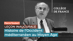 Pierre Toubert Leçon inaugurale