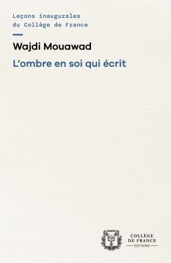 Couverture de l'édition imprimée de la leçon inaugurale du Pr Wajdi Mouawad