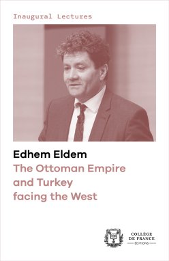 Couverture de l'édition numérique en anglais de la leçon inaugurale du Pr Edhem Eldem