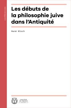 Couverture de l'édition imprimée de l'ouvrage de René Bloch "Les Débuts de la philosophie juive dans l'Antiquité"