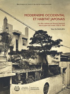 Couverture de l'édition imprimée de l'ouvrage "Modernisme occidental et habitat japonais"