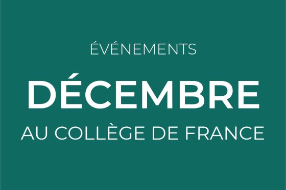 December events at Collège de France