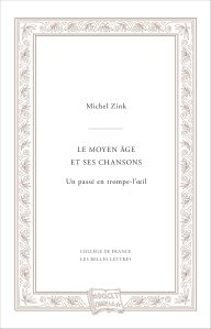 Le Moyen Âge et ses chansons