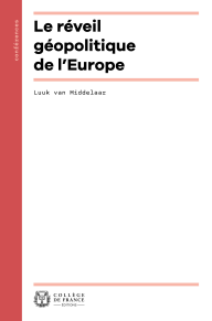 Le Réveil géopolitique de l’Europe