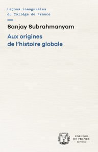 Aux origines de l’histoire globale