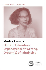 Haitian Literature: Urgency(ies) of Writing, Dream(s) of Inhabiting