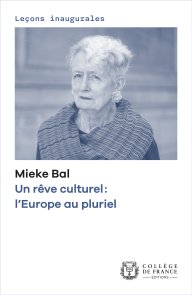 Un rêve culturel : l’Europe au pluriel