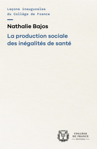 La production sociale des inégalités de santé