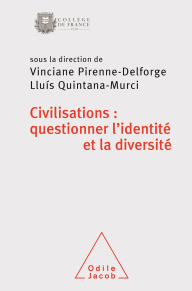 Civilisations : questionner l’identité et la diversité
