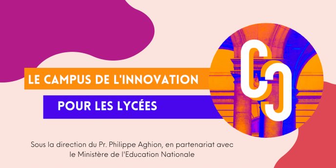 Campus de l'innovation pour les lycées