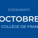 October events at Collège de France