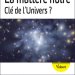 Couverture du livre de Françoise Combes : La matière noire, clé de l'univers ?