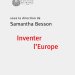 Couverture de l'édition imprimée du colloque de rentrée "Inventer l'Europe" sous la direction de Samantha Besson