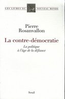 Couverture de l'ouvrage de Pierre Rosanvallon la Contre-Démocratie