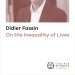 Cover of the digital edition of Prof. Didier Fassin's opening lecture "On the Inequality of Lives"
