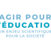 Agir pour l'éducation - Un enjeu scientifique pour la société (logo)