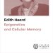 Cover of the digital edition of Prof. Edith Heard's opening lecture "Epigenetics and Cellular Memory"