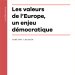 CCouverture de l'édition imprimée de la conférence "Les valeurs de l'Europe, un enjeu démocratique" de Justine Lacroix