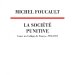 La Société punitive by Michel Foucault (Éditions du Seuil)
