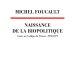 Birth of biopolitics. Lectures at the Collège de France (1978-1979) by Michel Foucault (Éditions du Seuil)