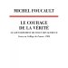 Le Courage de la vérité by Michel Foucault (Éditions du Seuil)