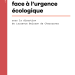 L’Effectivité du droit international face à l’urgence écologique