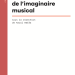 Les Nouveaux Chemins de l’imaginaire musical