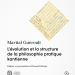 L'évolution et la structure de la philosophie pratique kantienne