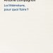 La littérature, pour quoi faire ?