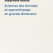 Sciences des données et apprentissage en grande dimension