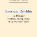 La Banque centrale européenne et la crise de l'euro